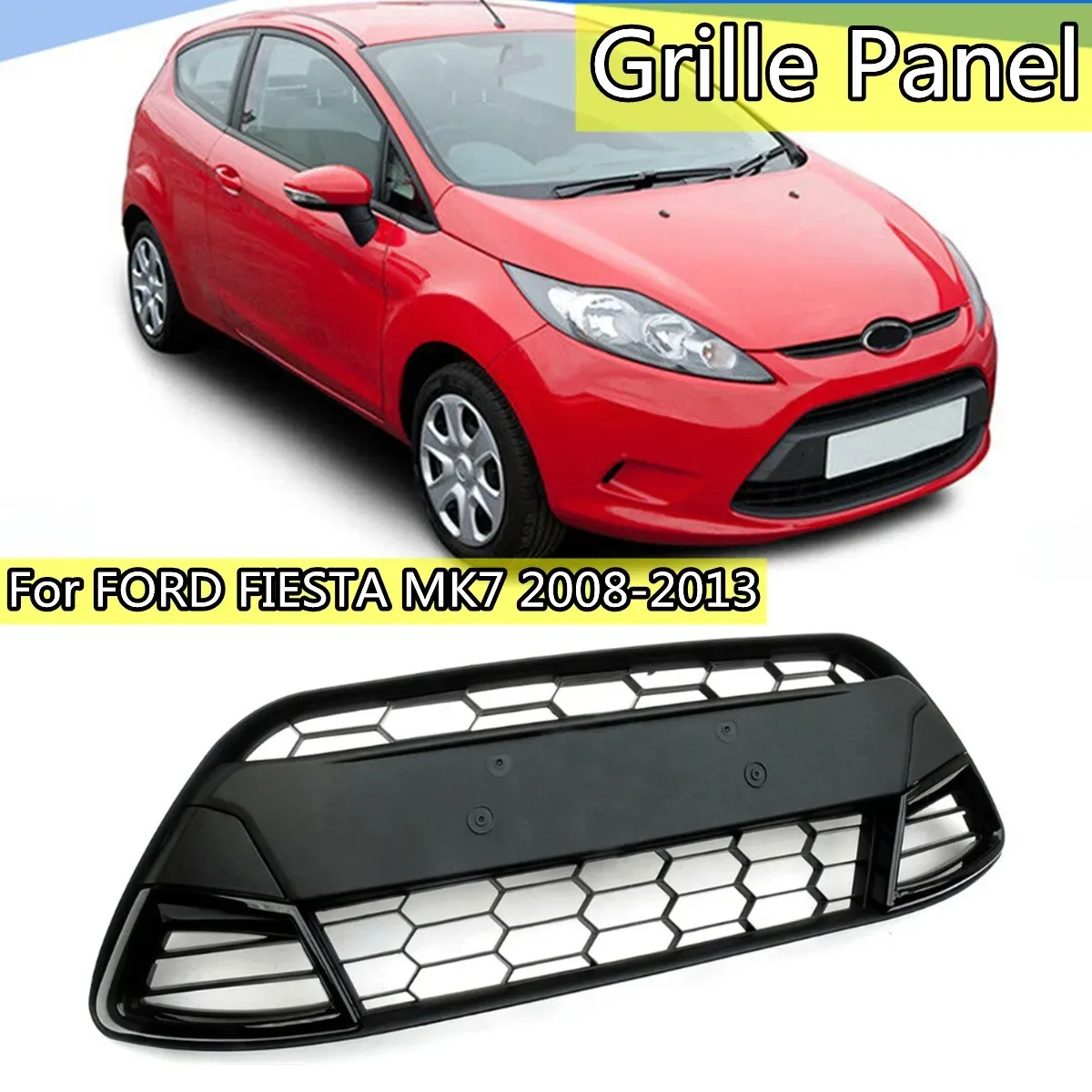 

New Front Bumper Grill Lower Grille for Ford Fiesta Mk7 2008-2012 bumper grille ABS Chrome Racing Centre Grille cars Spare Parts
