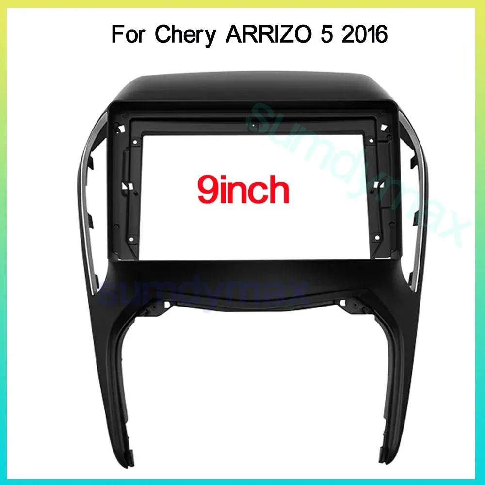 9 inch Car Frame Fascia Adapter Android Radio Dash Fitting Panel Kit For Chery ARRIZO 5 2016 car panel