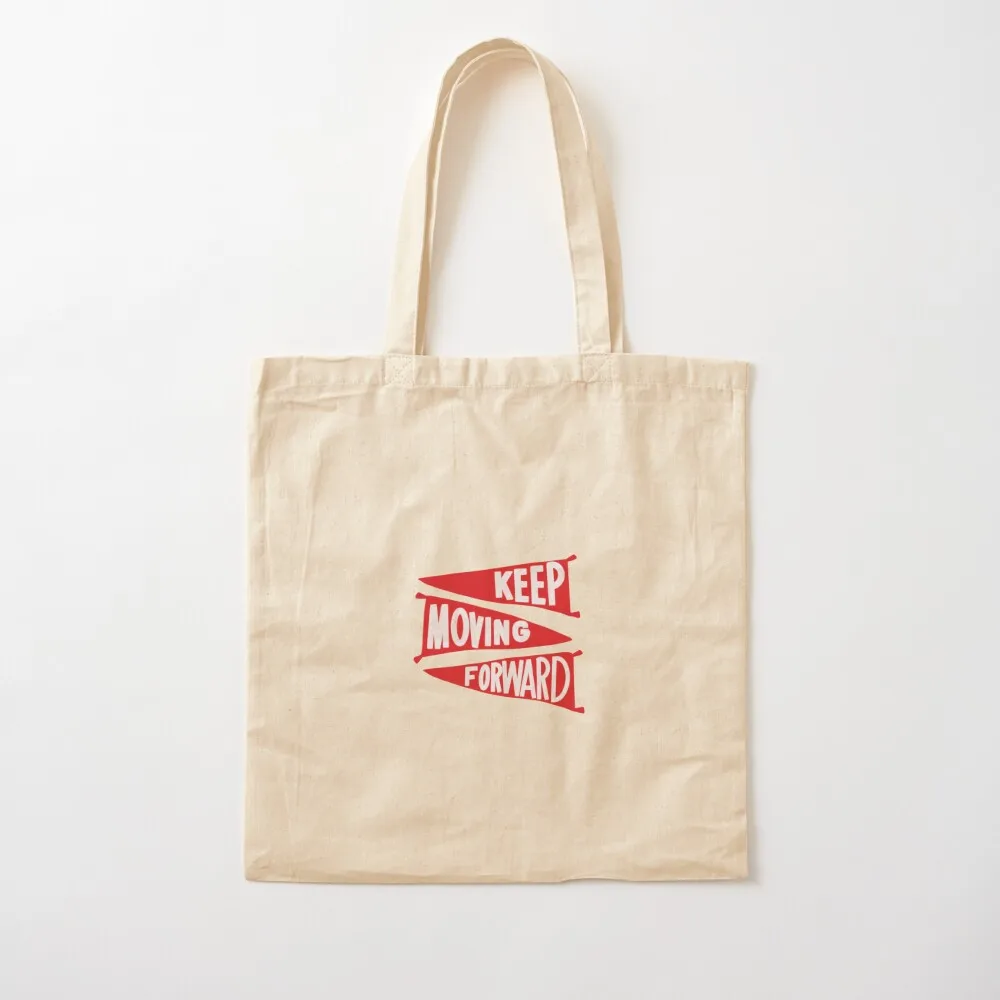 Keep Moving Forward Tote Bag canvas shopping bag tote bags men Tote Bag