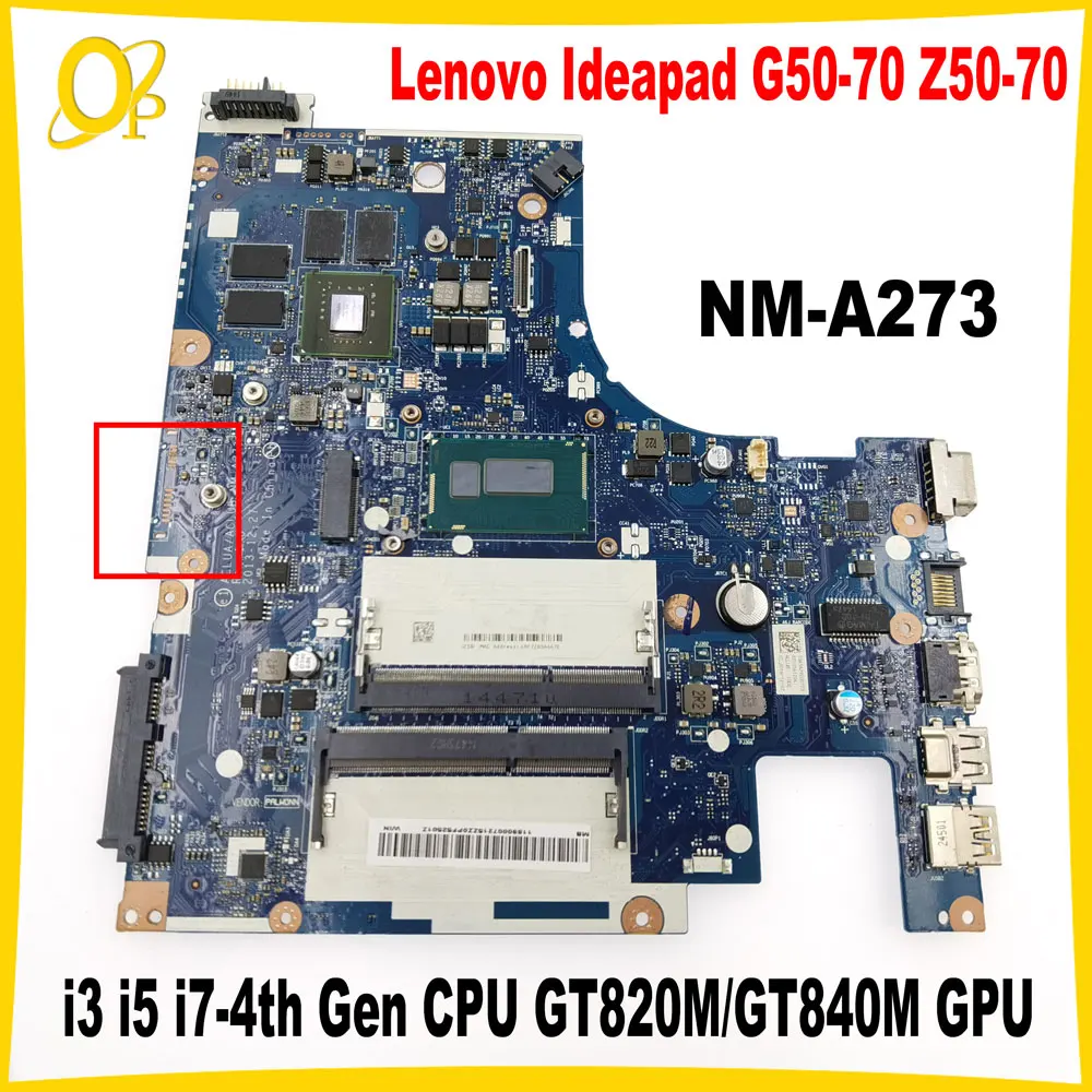 

ACLUA ACLUB NM-A273 for Lenovo Ideapad G50-70 Z50-70 Laptop Motherboard with i3 i5 i7-4th Gen CPU GT820M/GT840M GPU DDR3 Tested