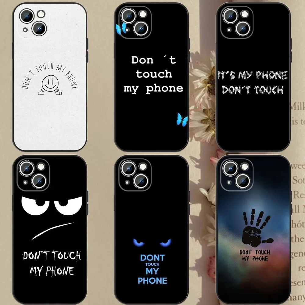 don't touch  Phone Case Phone Case For Apple iPhone 15,14,13,12,11,XS,XR,X,8,7,Pro,Max,Plus,mini Silicone Black Cover