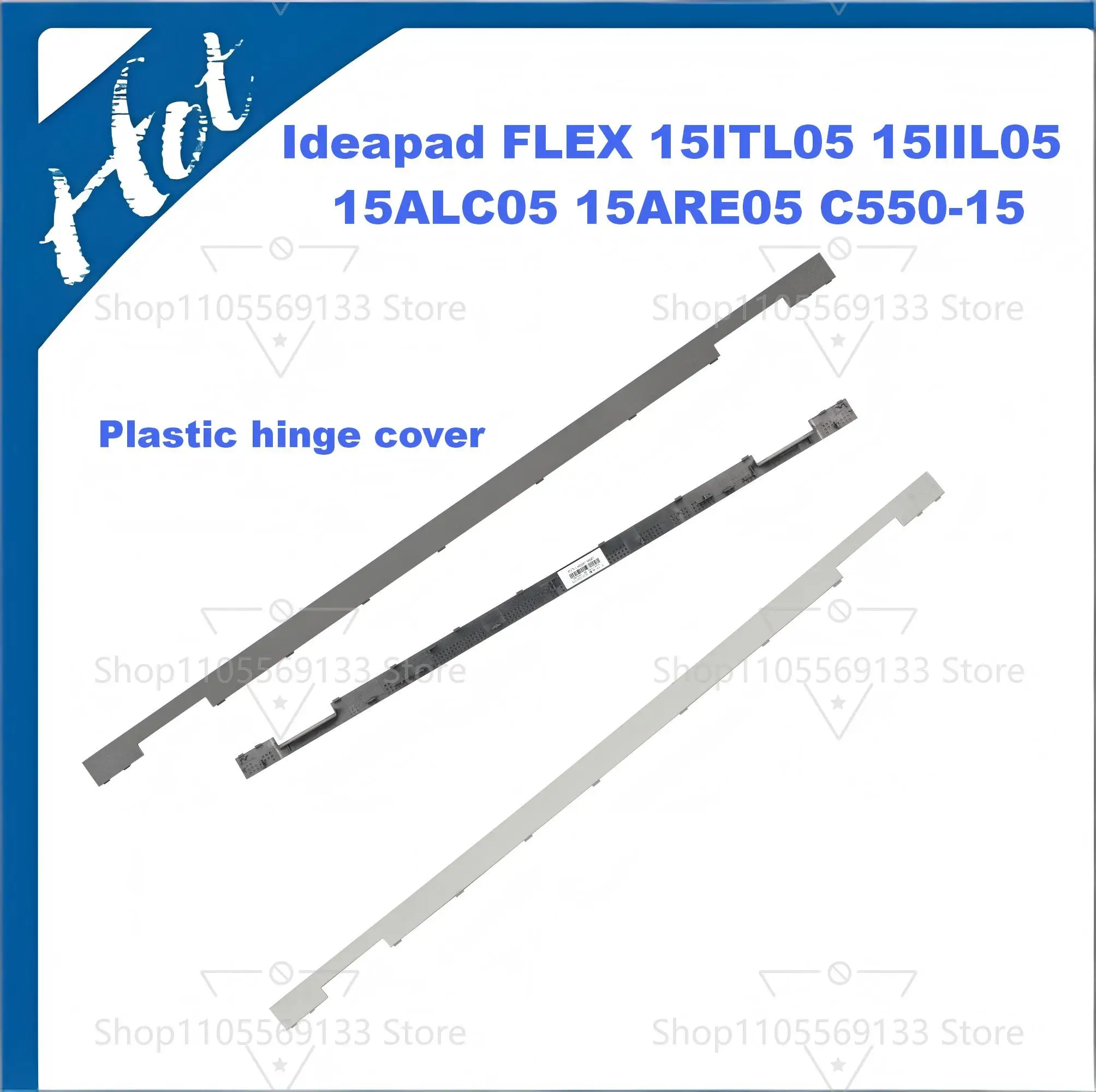 

Replace Parts For Lenovo Ideapad Flex 5 15IIL05 15ARE05 15ITL05 15ALC05 Plastic hingecover cover C550-15