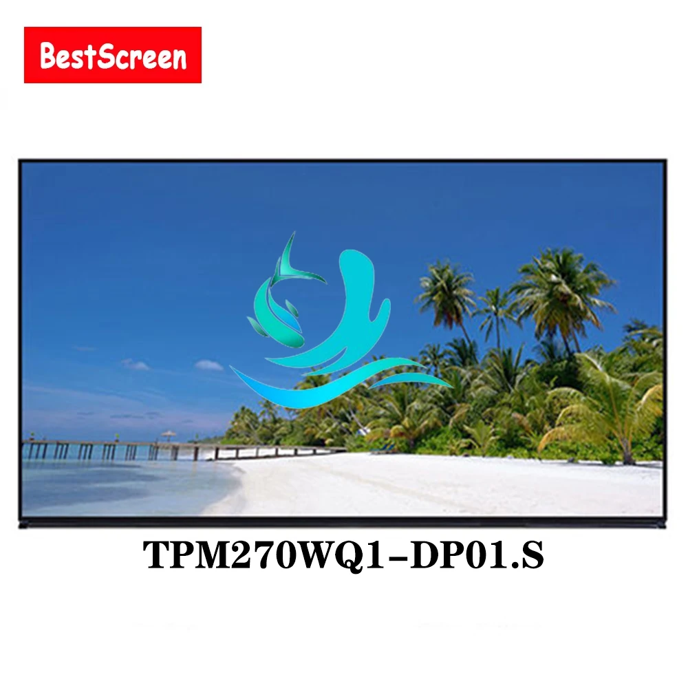 Original New 27 inch 4k UHD LCD Screen TPM270WQ1-DP01.S TPM270WQ1 DP01.S  TPM270WQ1