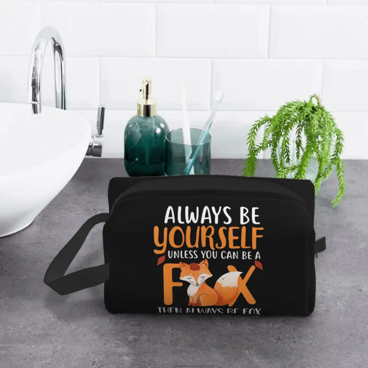 

Косметичка-органайзер Always Be Yourself UNLESS YOU CAN BE A FOX, косметичка-органайзер Dopp Kit, косметичка для туалетных принадлежностей