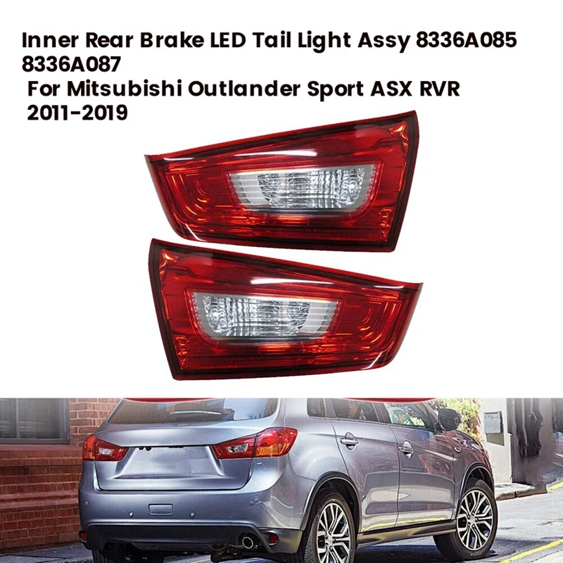 

1Pair Inner Brake Tail Light Assy 8336A085 8336A088 For Mitsubishi Outlander Sport ASX RVR 2011-2019 LED Running Lamp