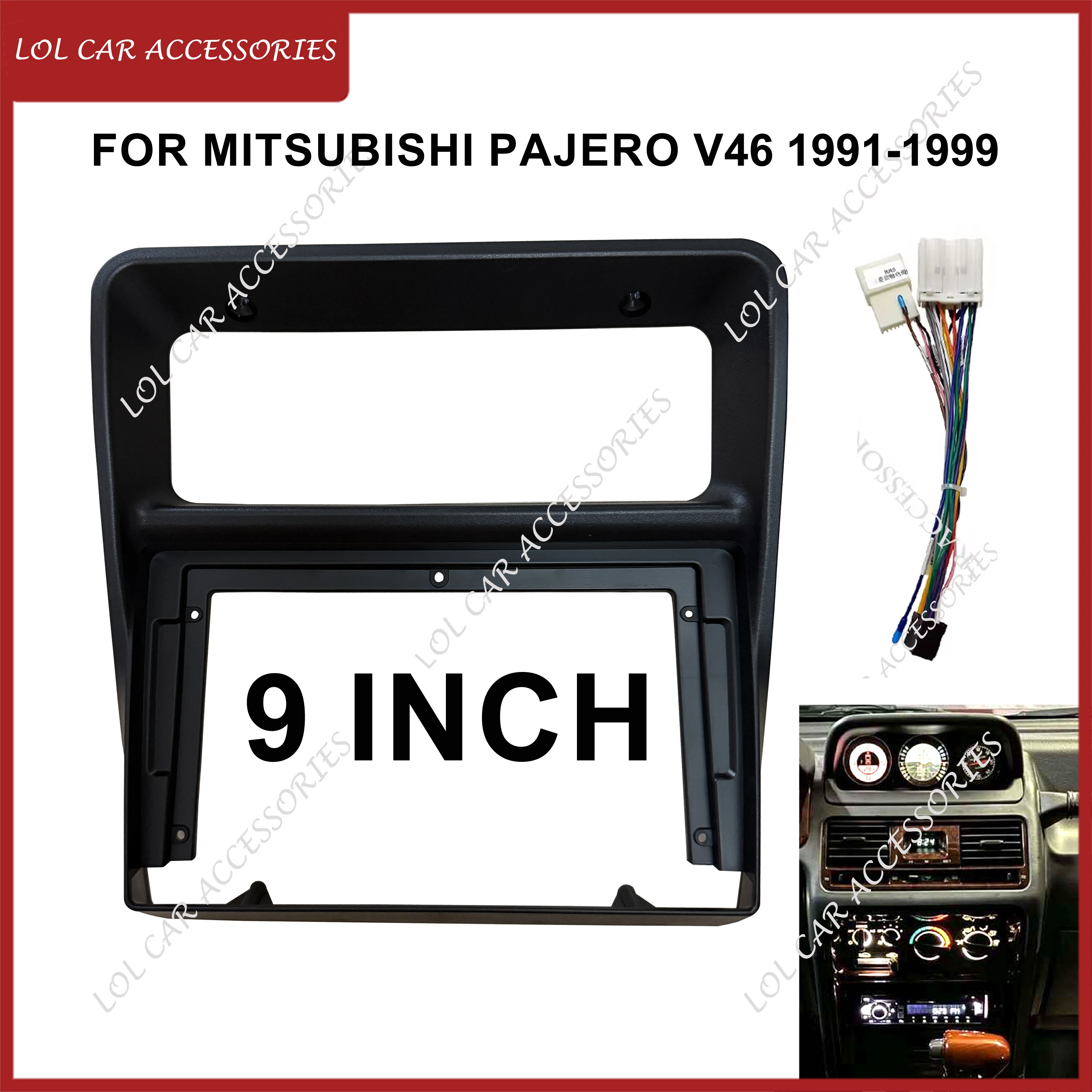 

9 Inch For Mitsubishi Pajero V46 1991-1999 Car Radio Stereo GPS MP5 Android Player 2 Din Head Unit Fascia Panel Frame Cover