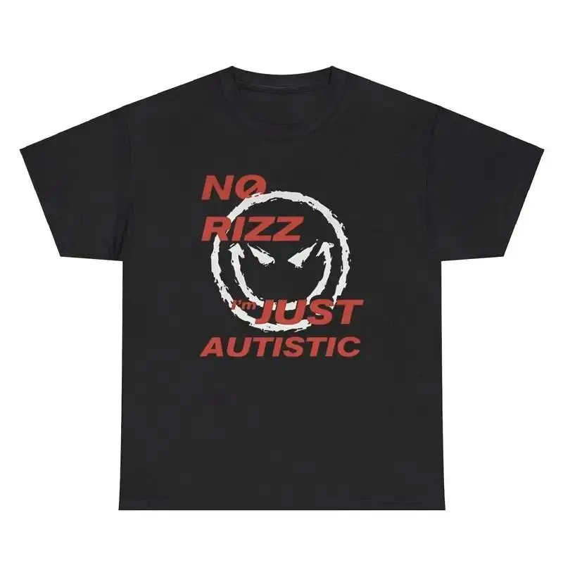 No Rizz I m Just Autistic T Shirt Funny Autism Meme Weird Gen Z Tee SKU JuAuti
