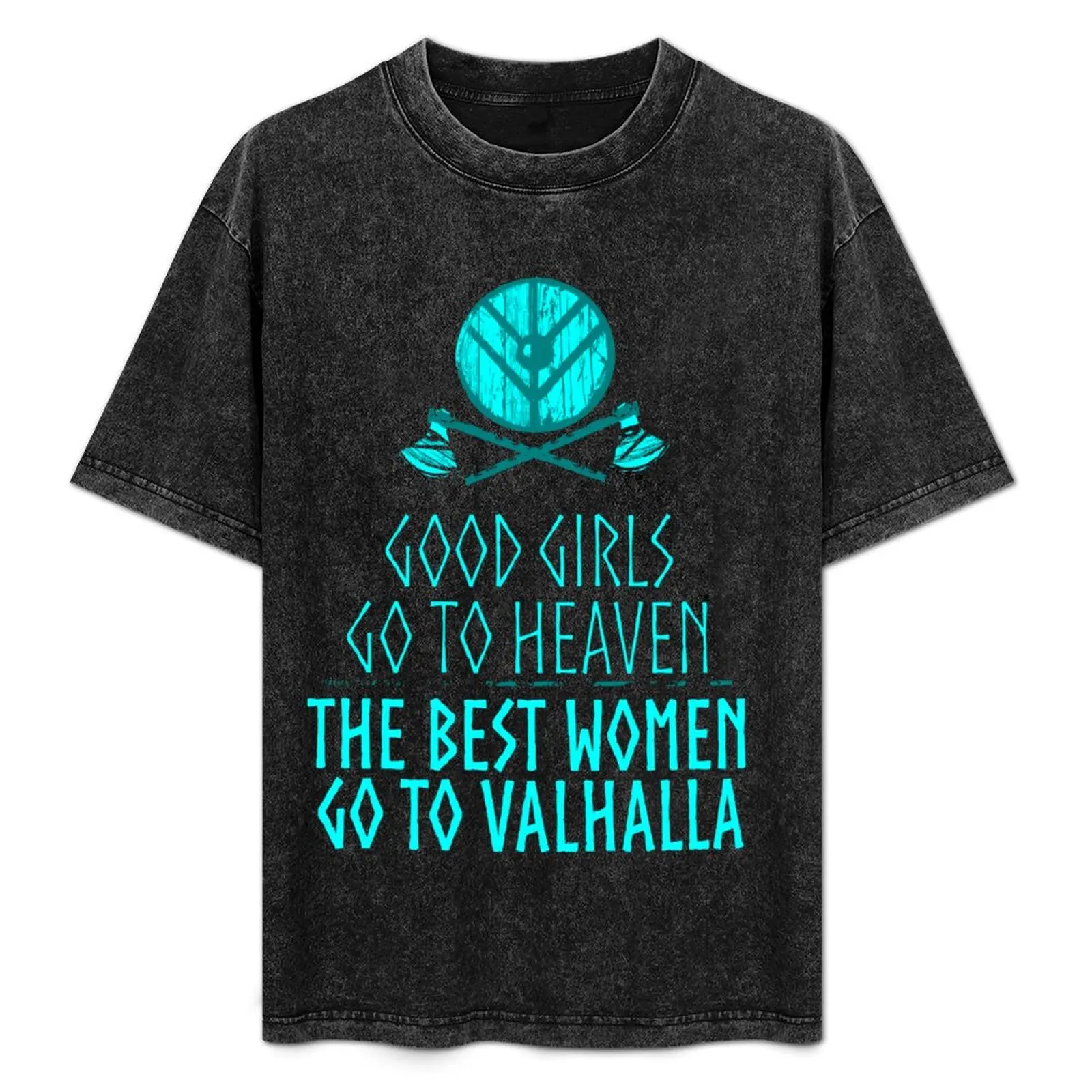 good girls go to heaven, the best women go to valhalla T-Shirt Large Size Casual Short Sleeve Top