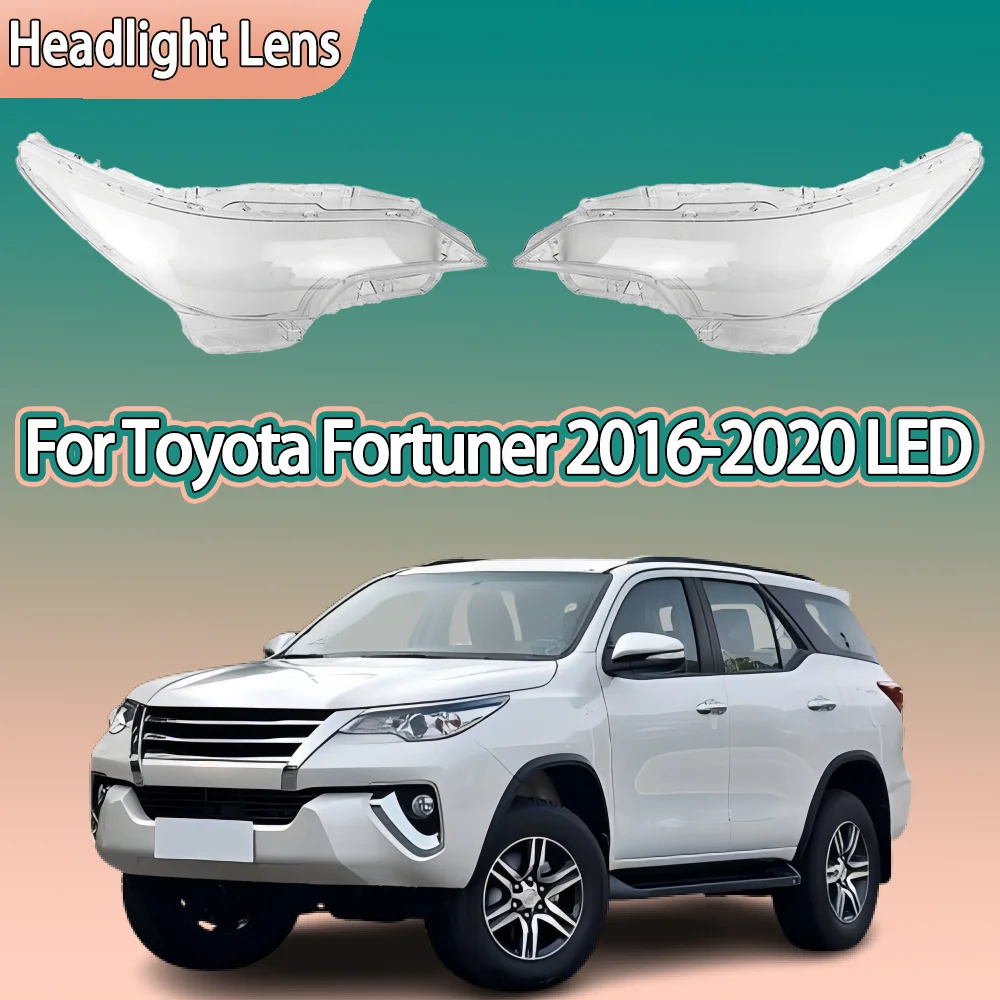 

For Toyota Fortuner 2016 2017 2018 2019 2020 LED Headlamp Cover Headlight Shell Lens Plexiglass Replace Original Lampshade