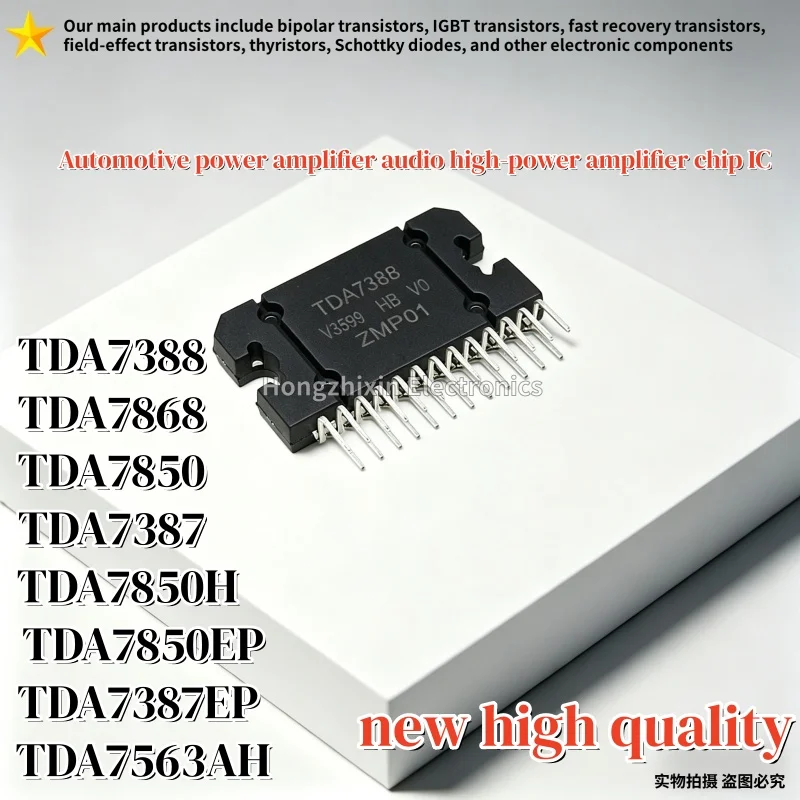10PCS Original TDA7387 TDA7387EP TDA7563AH TDA7850 TDA7850H TDA7868 TDA7850EP TDA7388 ZIP25 Inventory Amplifier Block Chip IC