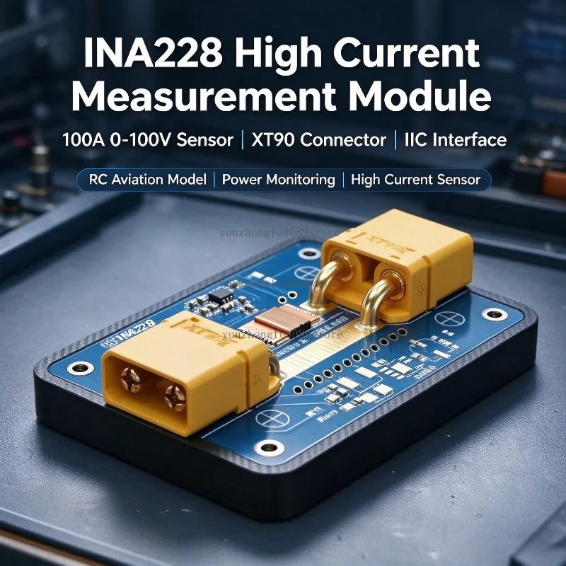 INA228 High Current Measurement Module, 100A 0-100V Sensor with XT90 Connector, IIC Interface for RC Aviation