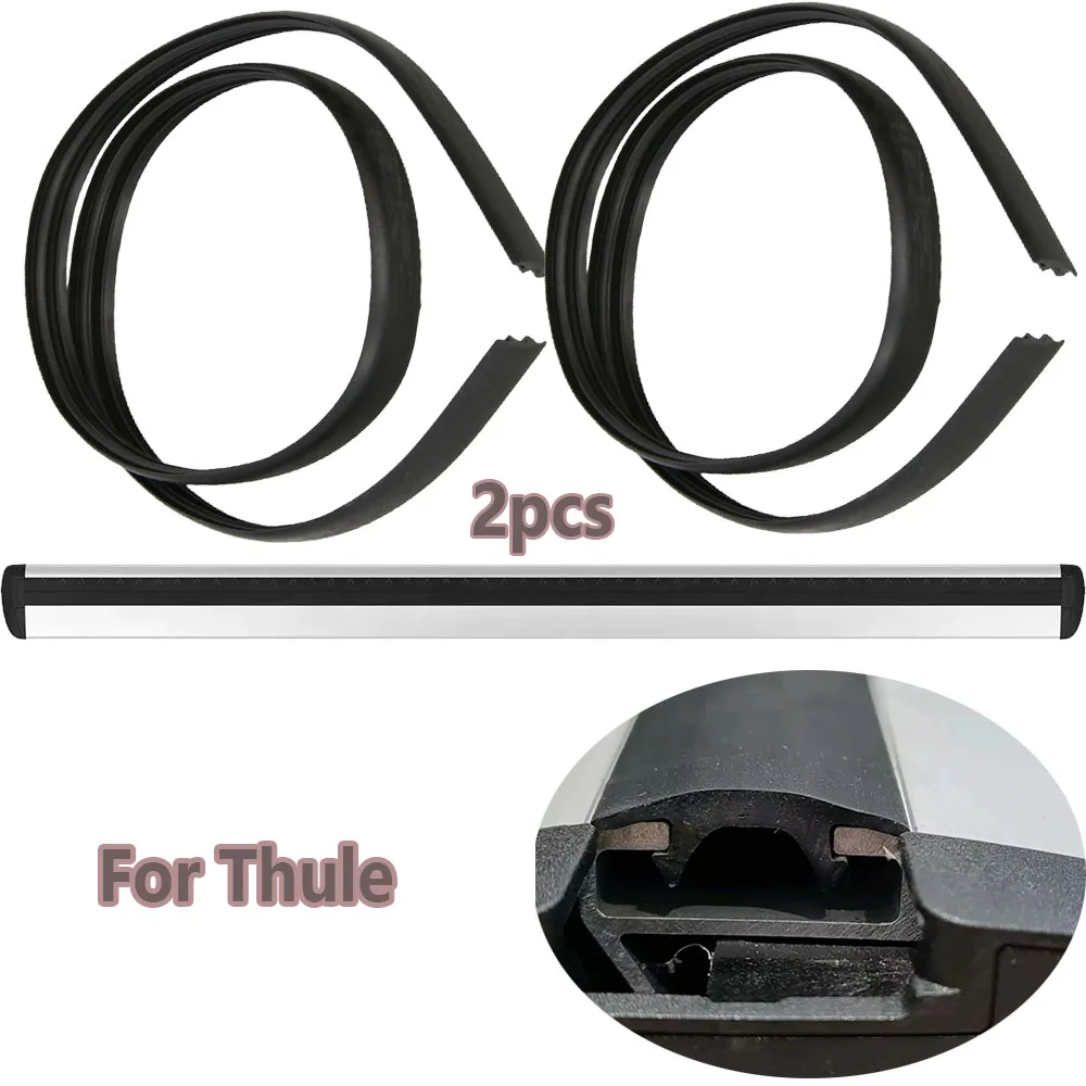 2pcs 1.5m Strips Suitable For THULE And Other Brands Of Luggage Rack Crossbar Sealing Strips T-Slot Seal Rubber Strip Roof Racks