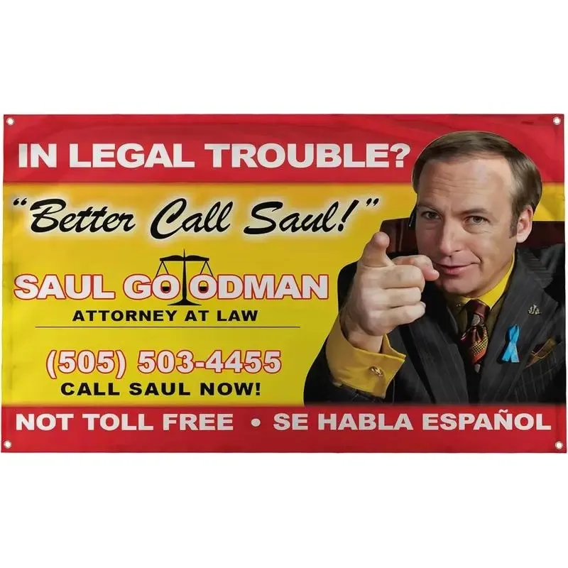 Better Call Saul!Billboard Image Breaking Bad Saul Goodman Motivational Inspirational Office Gym Dorm Wall Decor Design on a Flag Easy Hanging Authentic BANGER FLAG