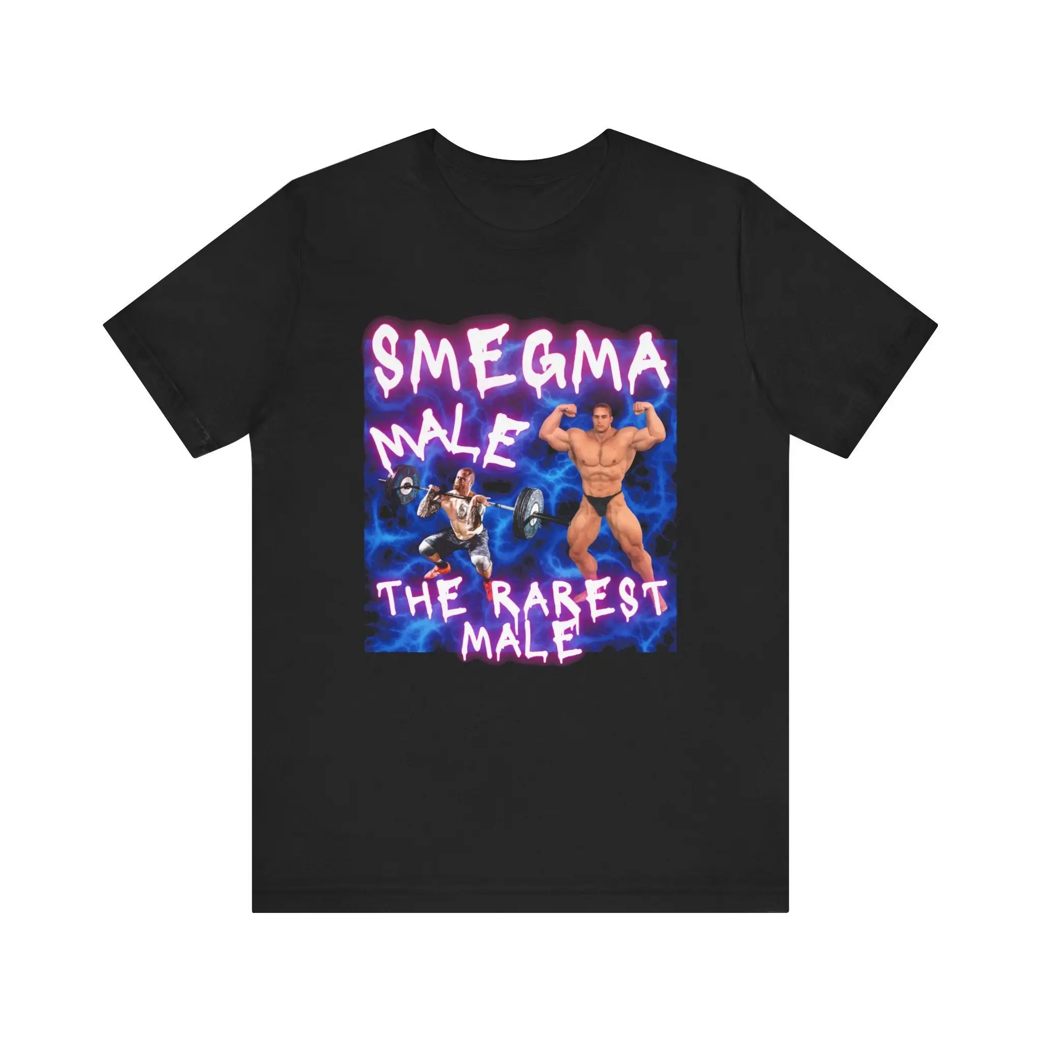 Funny Meme T Shirt Smegma Male The Rarest Unhinged Cringe Weird Sigma Quote Muscle