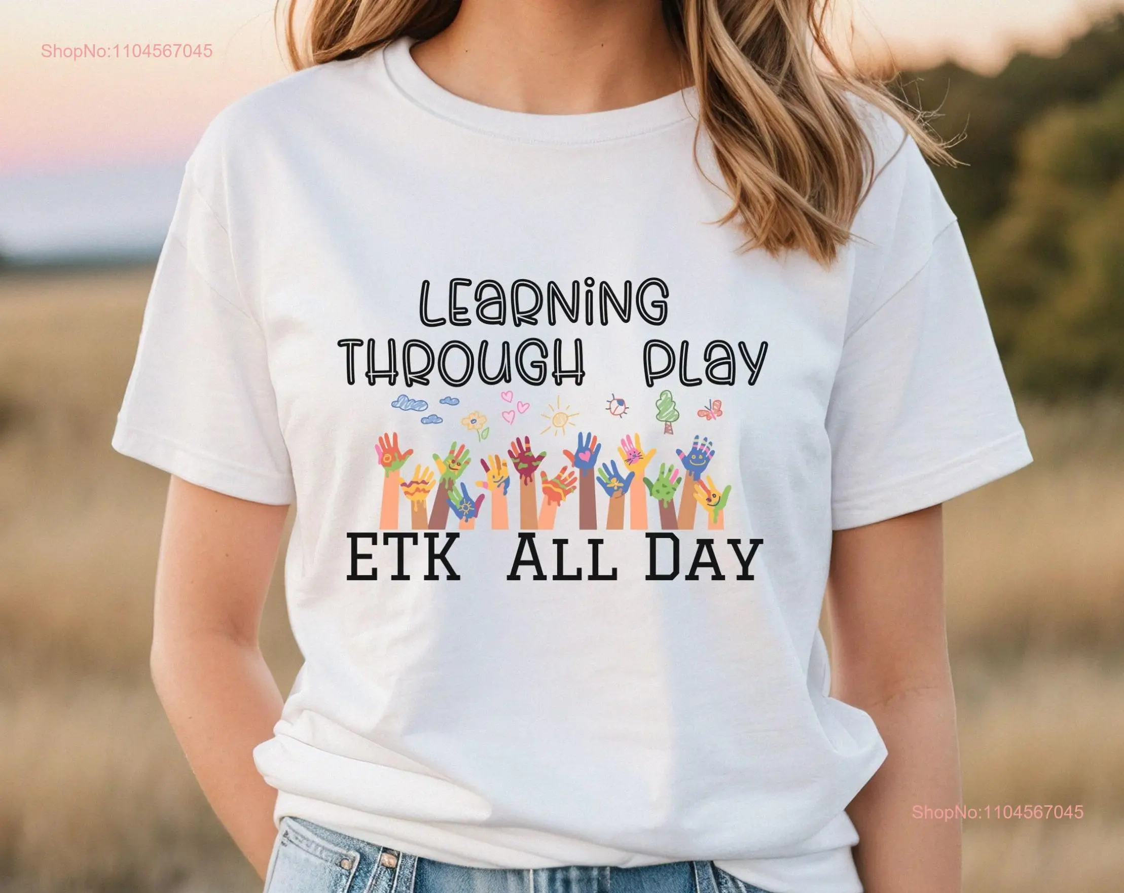 ETK Teacher T Shirt All Day Learning Through Play for Preschool Kindergarten Team Crew long or short sleeves