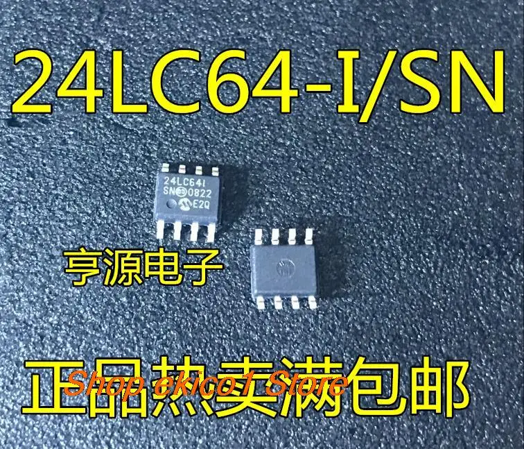 

10pieces Original stock 24LC64-I/SN 24LC64I SOIC8