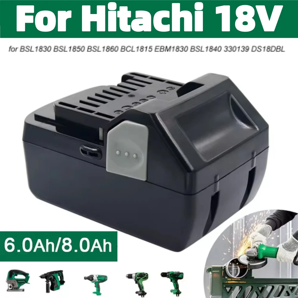 100% New For Hitachi 18V Power Tools Li-ion Battery 6000mAh for BSL1830 BSL1850 BSL1860 BCL1815 EBM1830 BSL1840 330139 DS18DBL