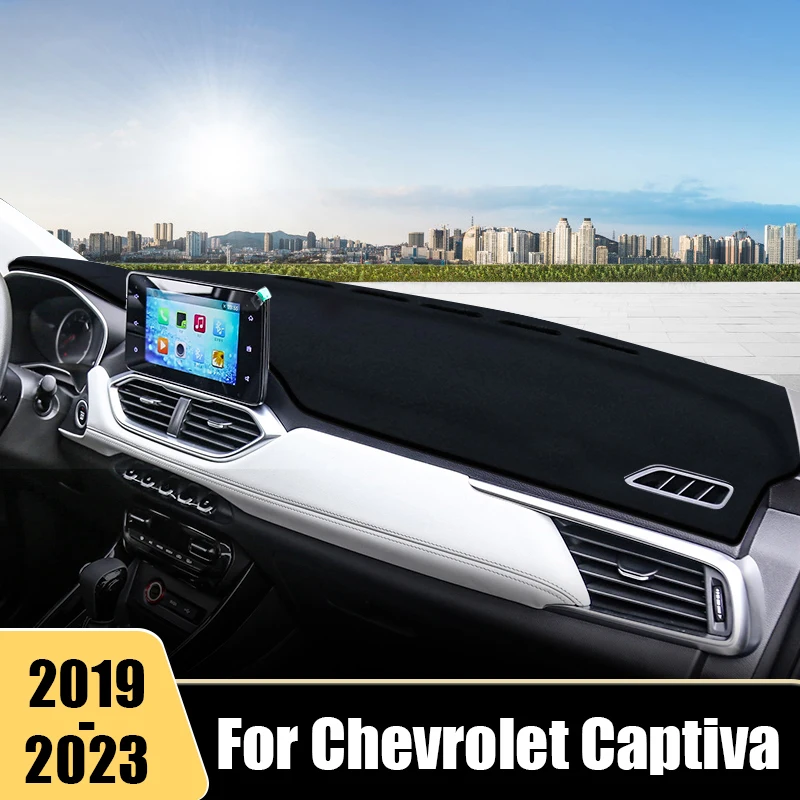 For Chevrolet Captiva 2019 2020 2021 2022 2023 Car Dashboard Cover Mat Dash Board Sun Shade Pad Instrument Carpets Accessories