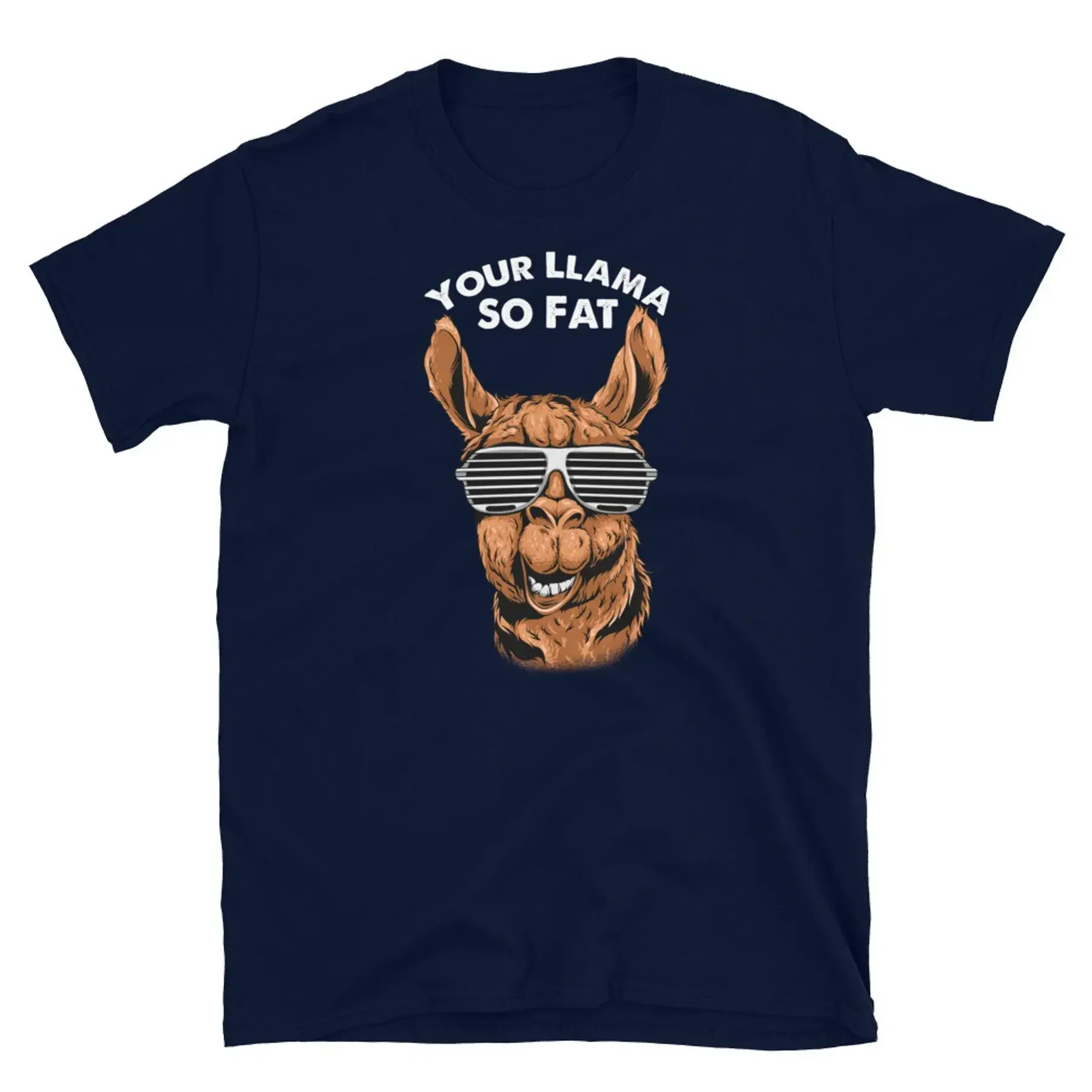 Adult Humor Your Mom Jokes Your Llama so Fat Short Sleeve Unisex T Shirt