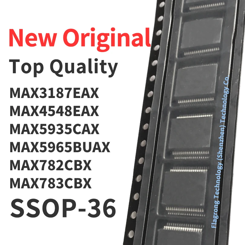 (1 Pcs) MAX3187EAX MAX4548EAX MAX5935CAX MAX5965BUAX MAX782CBX MAX783CBX +T SSOP-36 New Original Chip IC