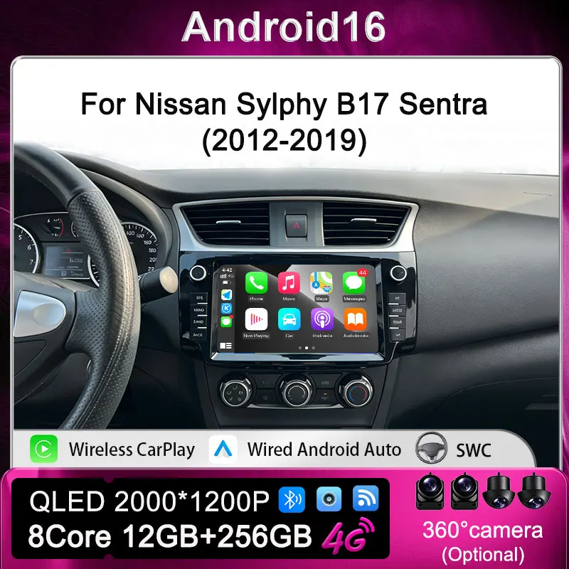 Android 16 For Nissan Sylphy B17 Sentra 2012 2013 2014 2015-2019 BT 4G 2K Multimedia Navigation Car Radio Auto Video CarPlay GPS