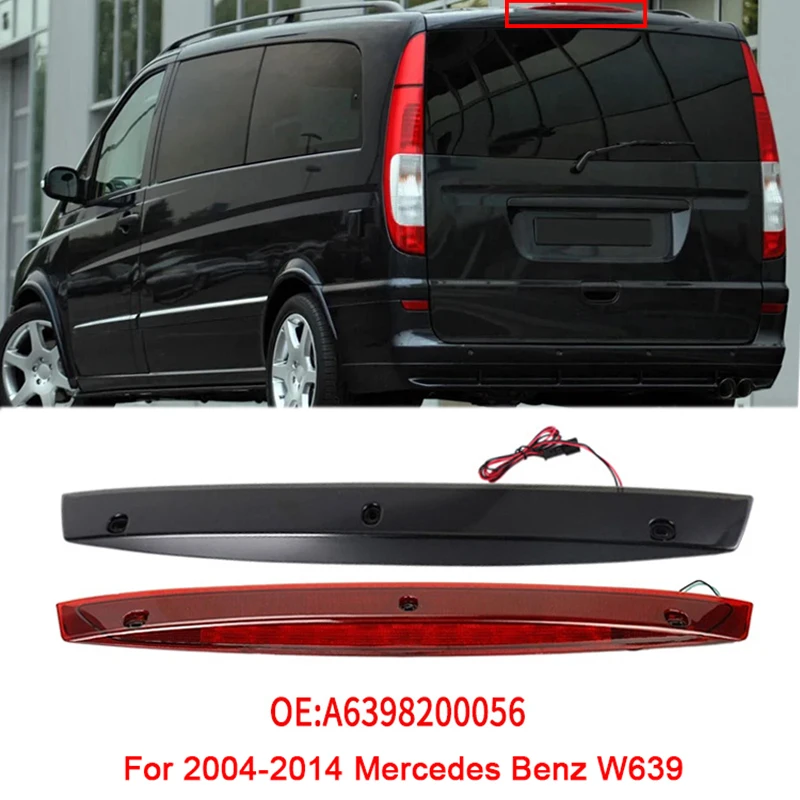 For Mercedes-Benz W639 A6398200056 Car Rear Brake Anti-collision Light Tail Warning Stop LED Signal Light