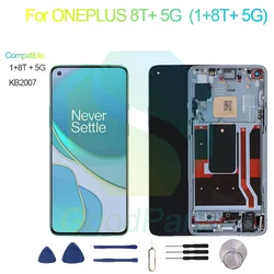 For ONEPLUS 8T Plus 5G Screen Display Replacement 2400*1080 KB2007 1+8T + 5G LCD Touch Digitizer