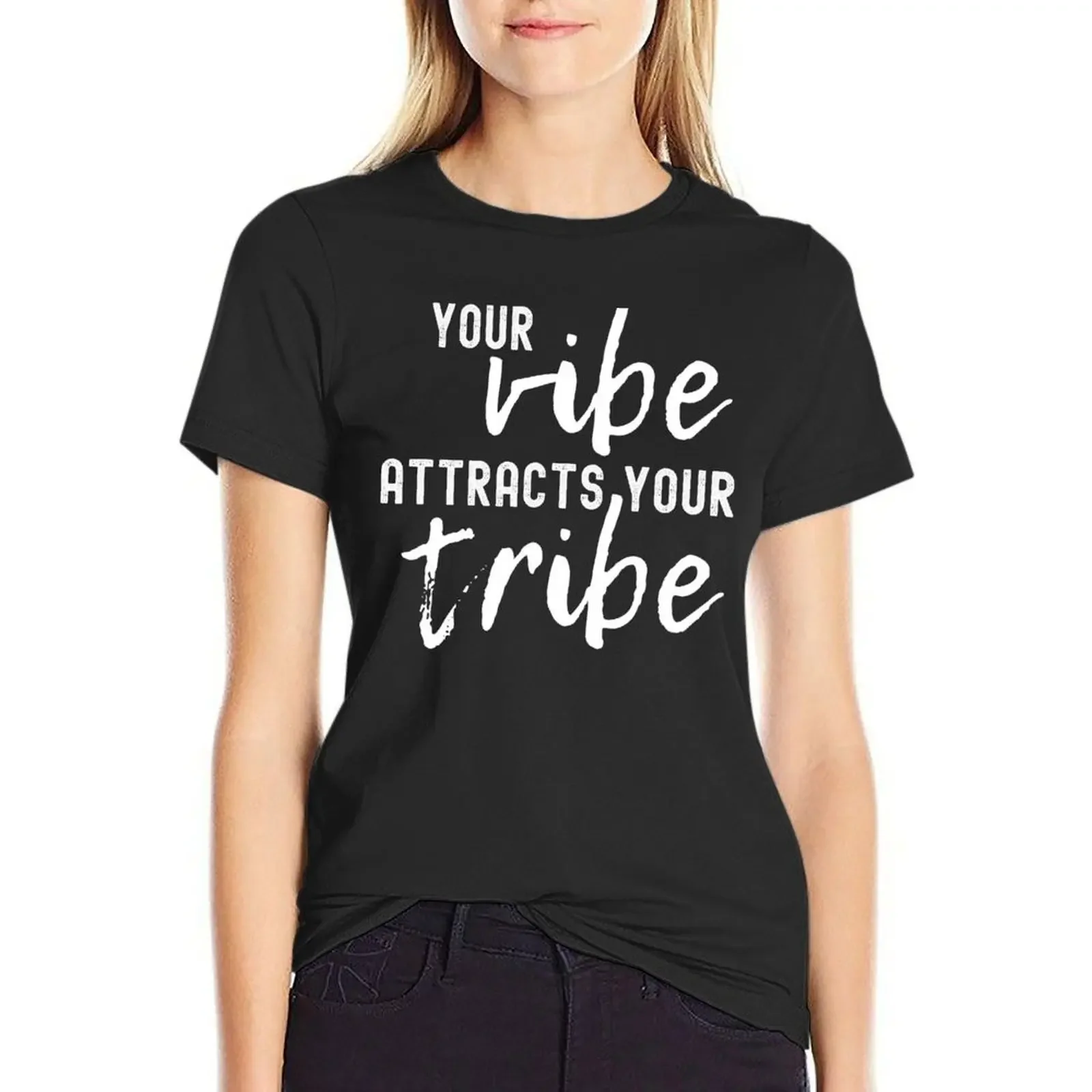 

Your Vibe Attracts Your Tribe T-Shirt Short sleeve tee funny sports fans Women clothes