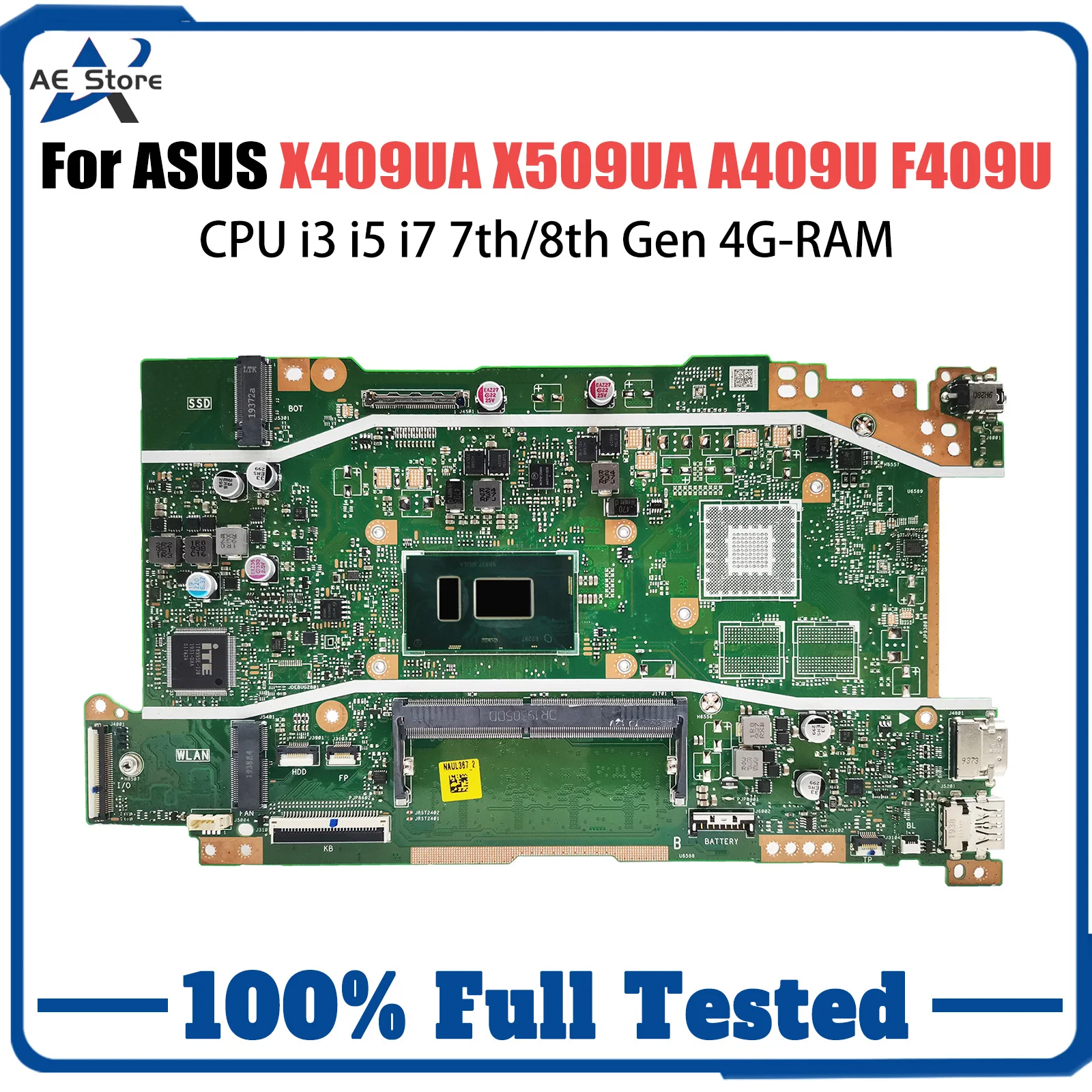 

X409UA Laptop Motherboard For ASUS X509UA A409U F409U X409UB X509UB Mainboard With CPU i3 i5 i7 7th/8th Gen 4G-RAM Tested OK