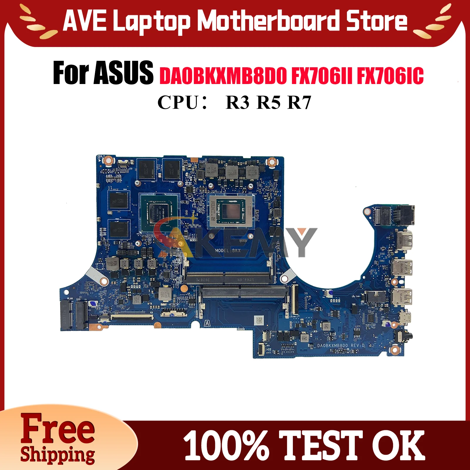 

DA0BKXMB8D0 Материнская плата для ноутбука ASUS TUF Gaming FX706II FA506I FX706iH FX706IC Материнская плата для ноутбука с процессором R3 R5 R7 tests ОК