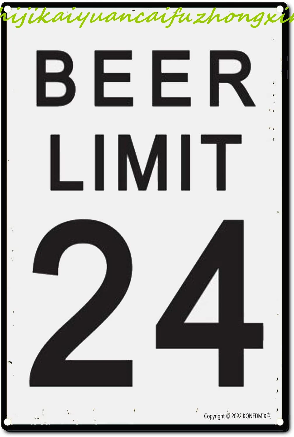 Funny Metal Tin Sign Beer Limit 24 Sign Garage Bar Decor Traffic Sign Man Cave Slow Down Signs 8x12INCH