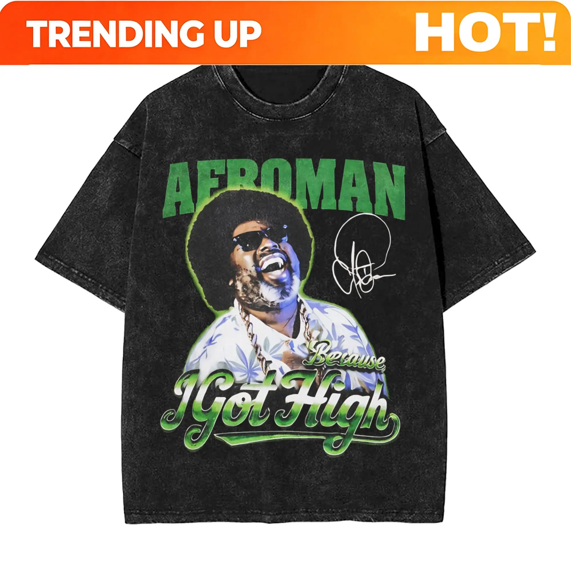 Afroman  Washed T Shirt Men Because I Got High Vintage Cotton T-Shirts Beach O Neck Fashion Tee Shirt Print Oversized Tops