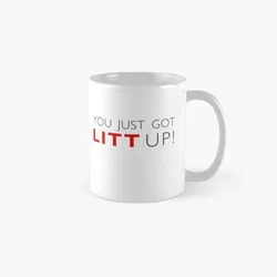 You Just Got Litt Up Classic  Mug Design Image Coffee Tea Simple Printed Picture Cup Gifts Photo Drinkware Handle Round