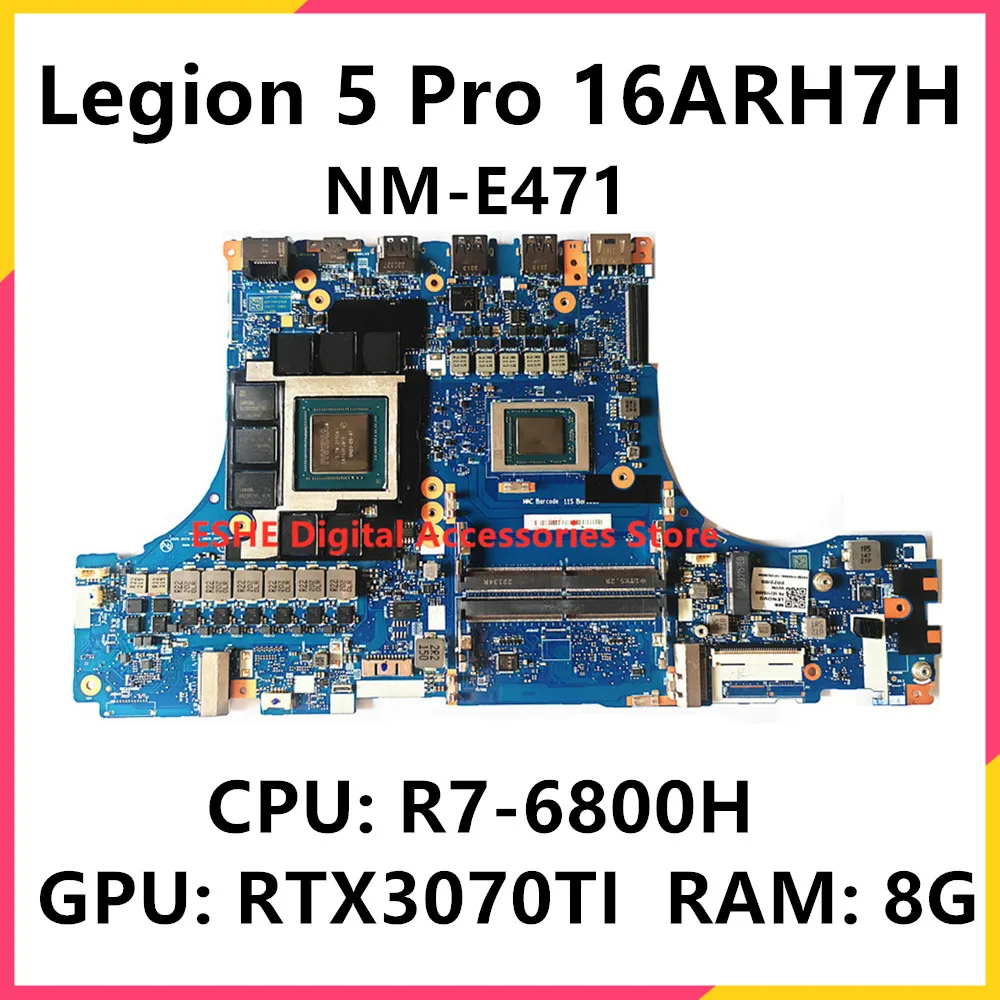 Placa-mãe para Laptop Lenovo Legion Pro Mainboard Cpu Rtx3070ti Gpu 6g 8g Ram Nm-e471 5b21f64998 5b21f65786 16arh7h