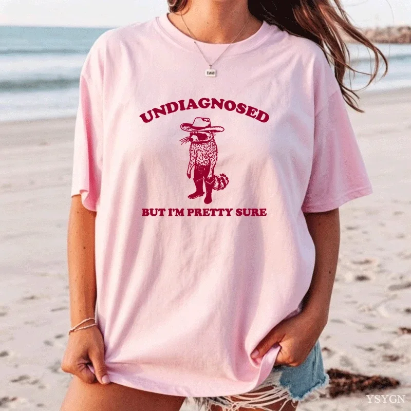 Undiagnosed But I'm Pretty Sure T-shirts Vintage Cowboy Raccoon T Shirt Men Women Casual Cotton Short Sleeve Tees Man Clothes