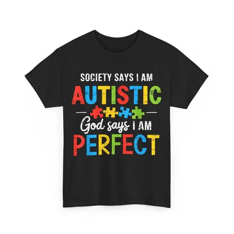 Autism Awareness T Shirt Society Says I'm Autistic Month