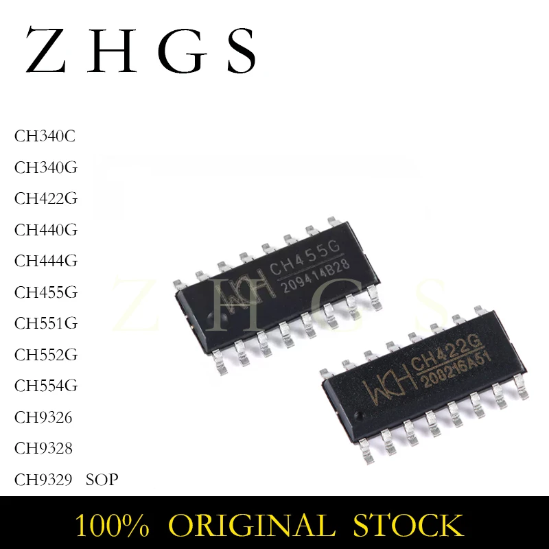 10PCS CH340C SOP CH340G CH422G CH440G CH444G CH455G CH551G CH552G CH554G CH9326 CH9328 CH9329 USB TO SERIAL IC CHIP NEW STOCK
