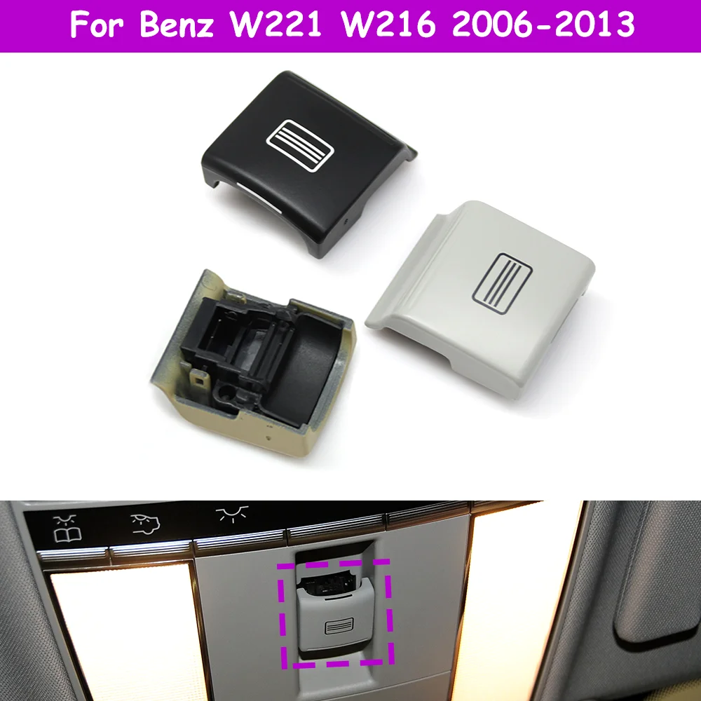 W221 W216  2006-2013 Car Interior Sunroof Window Switch Button Cover For Benz S CL Class 2218700687 2168209085