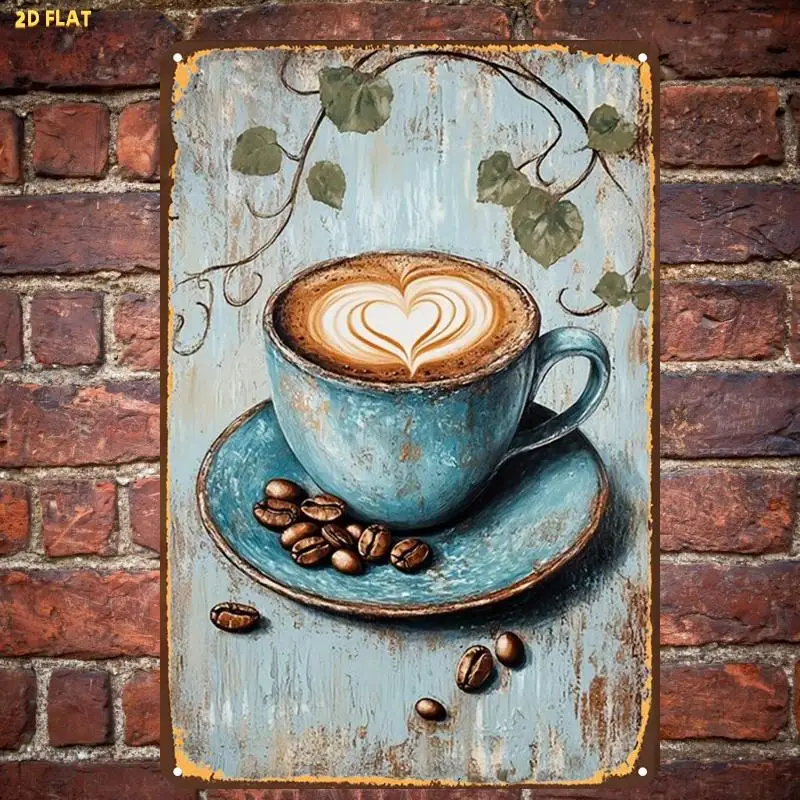 2D Flat 1 Piece Funny Vintage Rural Coffee Cup Art Print Metal Decor Plaque, Pre-drilled Holes for Indoor Home Office Bathroom W