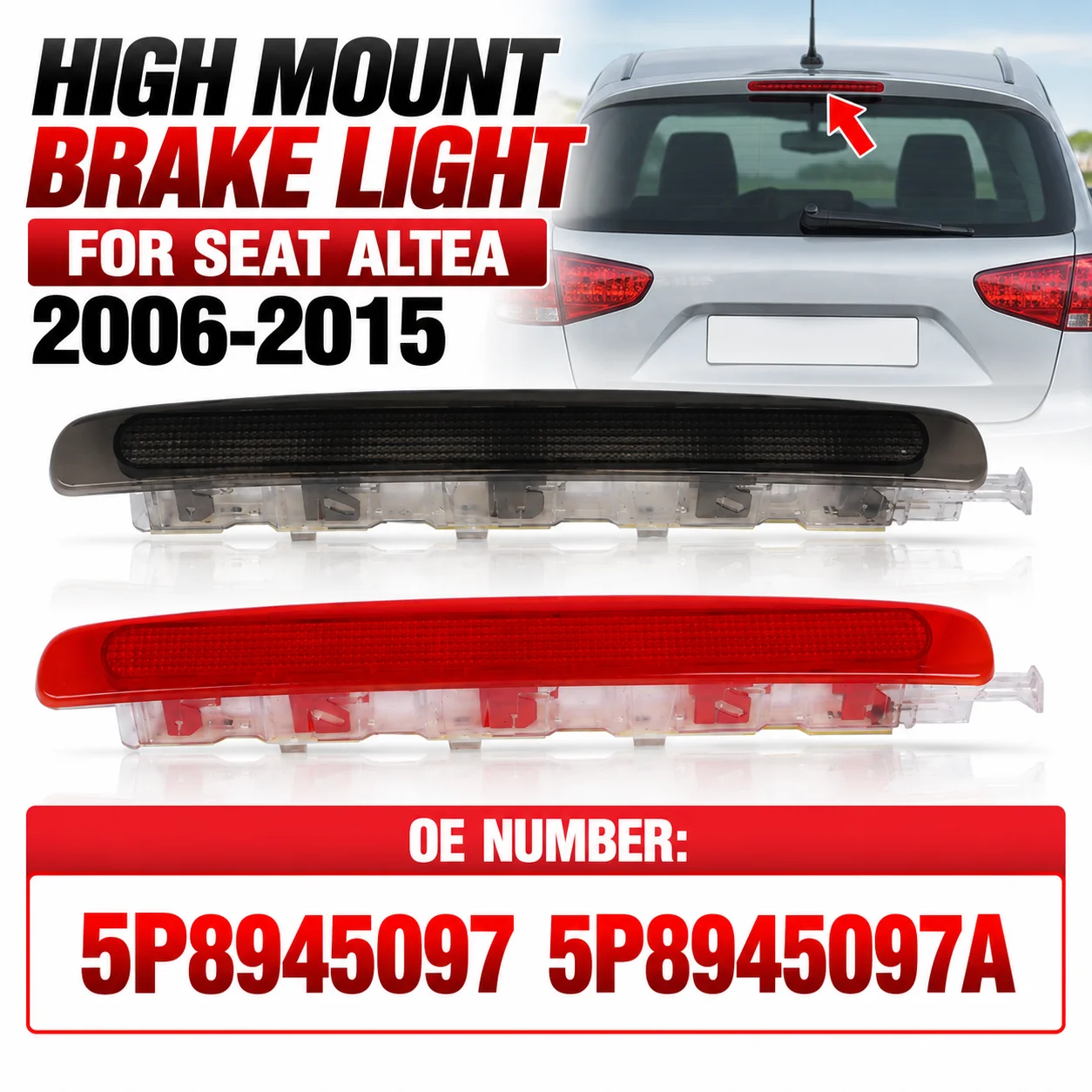 For 2006-2015 Seat Altea XL High Level Brake LED Light Third Additional Brake Light High Mounted Stop Lamp  5P8945097 5P8945097A