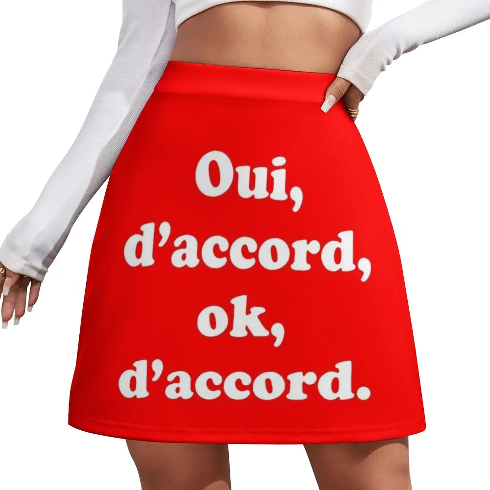 

Oui, d'accord, ok, d'accord Mini Skirt Female skirt fashion