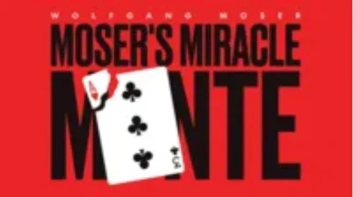 

Moser's Miracle Monte - Magic tricks (Instant Download)