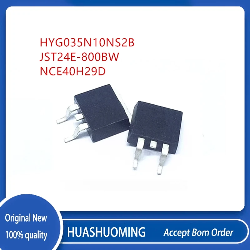 10Pcs/Lot  HYG035N10NS2B G035N10 JST24E-800BW JST24E800BW NCE40H29D TO-263