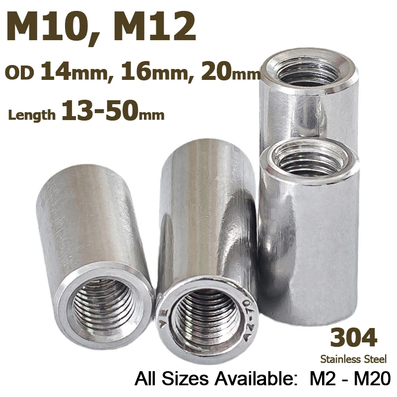 M10 M12 Round Column Coupling Nut OD 14/16/20mm 304 Stainless Steel Extension Cylindrical Connector Joint Threaded Sleeve Nuts