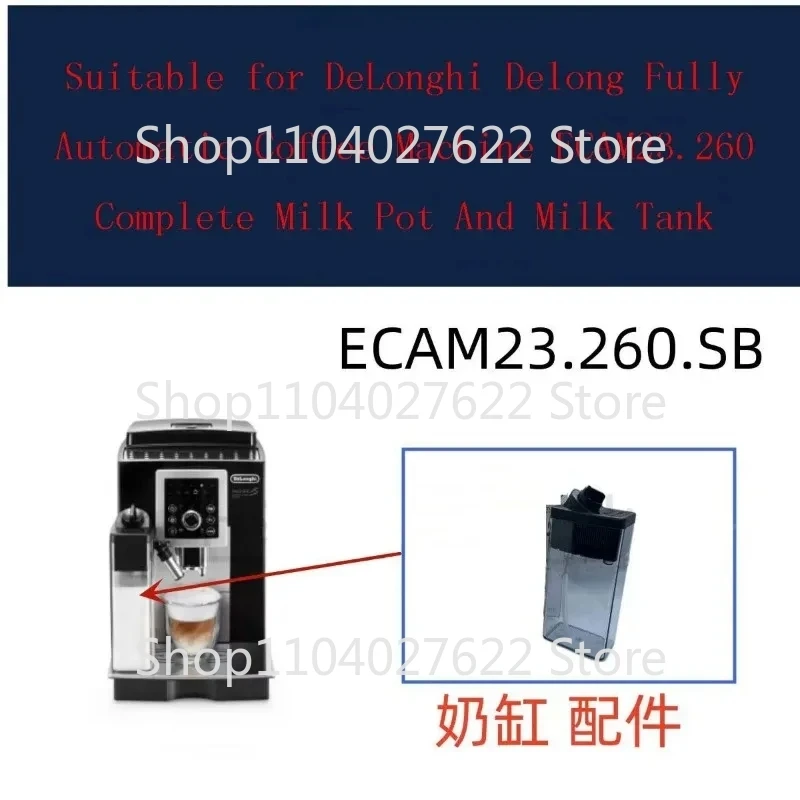 

For DeLonghi Delong Fully Automatic Coffee Machine ECAM23.260 Complete Milk Pot and Milk Tank