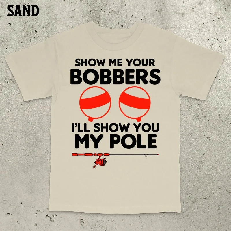Show Me Your Bobbers Shirt, Retro Fishing Shirt, Bass Fishing T-Shirt, Funny Fishing Shirt, Bold Statement Shirt