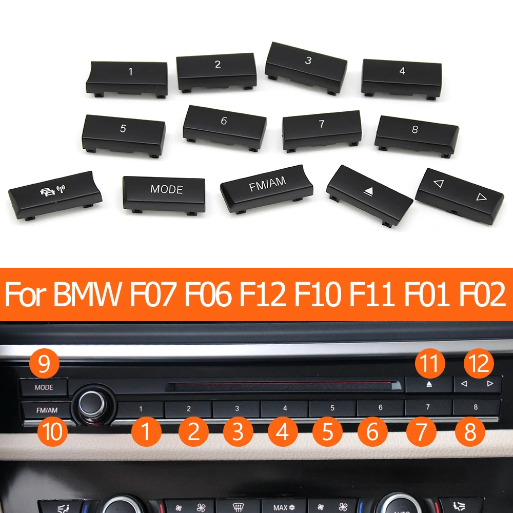 

8/12PCS Center Console CD Digital Radio Player Switch Button Cover Set For BMW 5 5GT 6 7 Series F10 F11 F07 F06 F12 F13 F01 F02