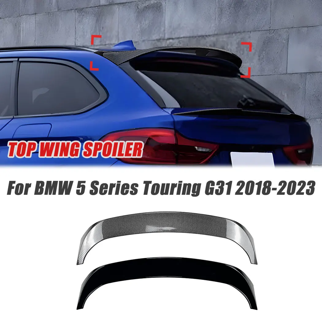 Car Top Wing Spoiler Fixed Wind Diffuser ABS Body Guard Cover Trim Kits For BMW 5 Series Touring G31 2018-2023 Auto Accessories