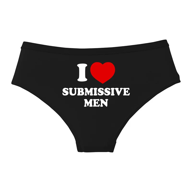 I LOVE SUBMISSIVE MEN Women Sexy Panties Comfortable Female Underwear Seamless Panties Hot Underpant Lingerie Ladies Briefs