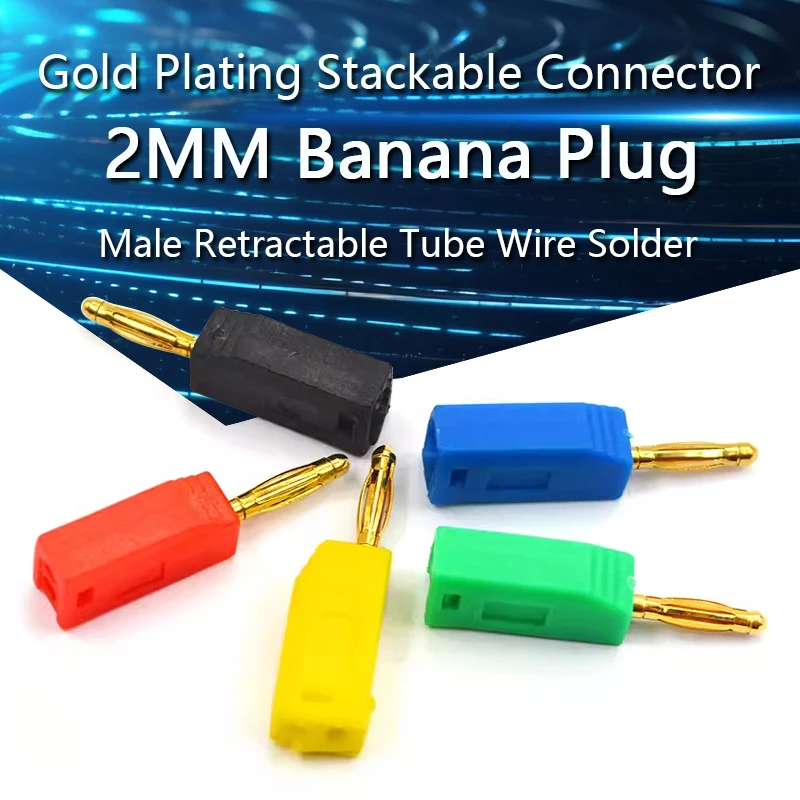 

5PCS 2MM Banana Plug Gold Plating Stackable Electrical Terminal Connector Accessorie Male Retractable Tube Wire Solder Connector